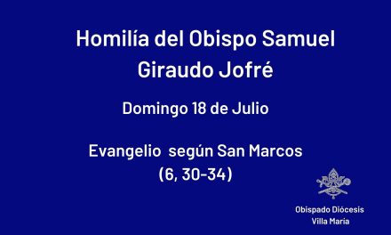 Homilía del Obispo Samuel G. Jofré