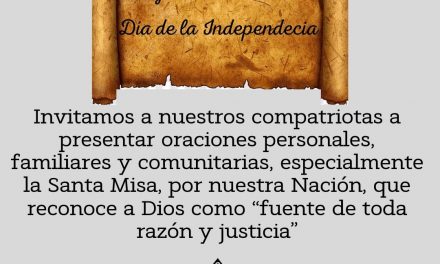 INVITACIÓN A REZAR POR LA PATRIA EN EL DÍA DE LA INDEPENDENCIA