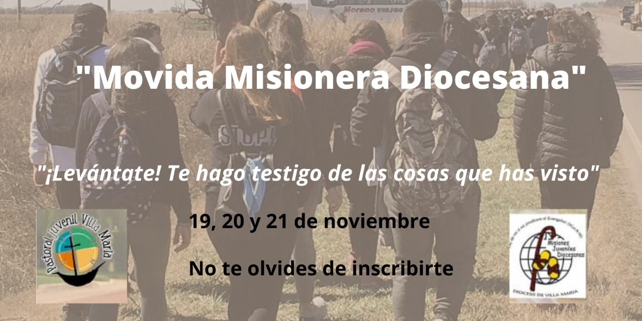 ¡MOVIDA MISIONERA DIOCESANA!