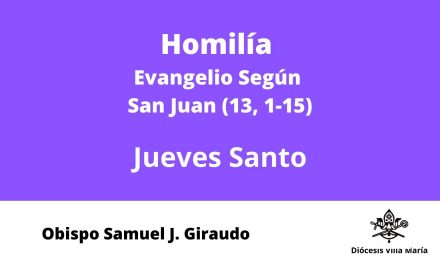 Homilía Jueves Santo